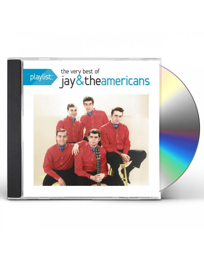 Jay & The Americans PLAYLIST: VERY BEST OF JAY & THE AMERICANS CD $15.38 CD