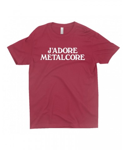 Music Life T-Shirt | J'Adore Metalcore Shirt $3.41 Shirts