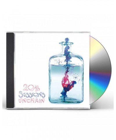 UNCHAIN 20TH SESSIONS CD $7.19 CD