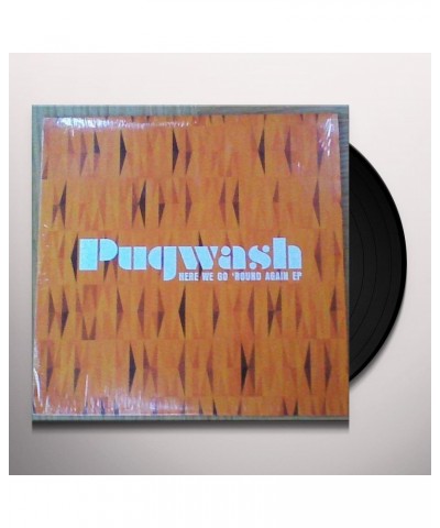 Pugwash HERE WE GO 'ROUND AGAIN EP Vinyl Record $5.97 Vinyl