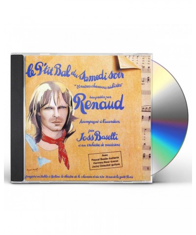 Renaud P'TIT BAL DU SAMEDI SOIR CD $10.29 CD