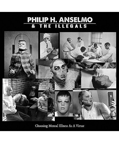 Philip H. Anselmo and The Illegals CHOOSING MENTAL ILLNESS AS A VIRTUE CD $12.60 CD