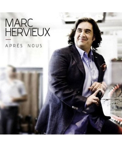 Marc Hervieux APRES NOUS CD $23.25 CD