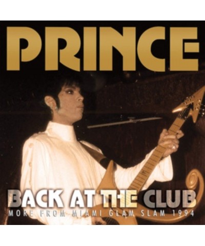 Prince LP - Back At The Club (Vinyl) $6.81 Vinyl