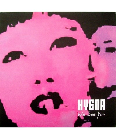 Hyena We See You Vinyl Record $9.35 Vinyl