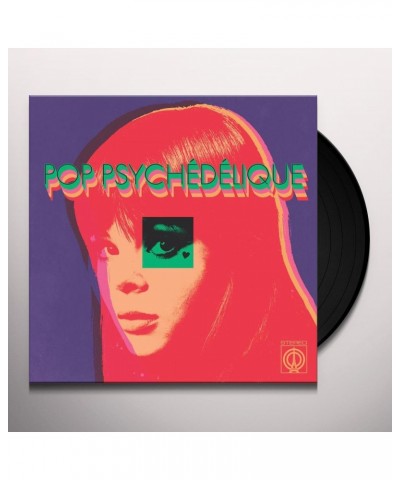 Pop Psychedelique (BEST OF FRENCH PSYCHEDELIC POP) Vinyl Record $11.03 Vinyl