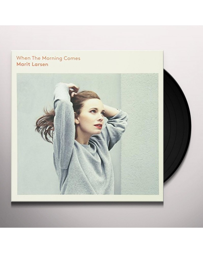 Marit Larsen WHEN THE MORNING COMES Vinyl Record - Holland Release $4.55 Vinyl