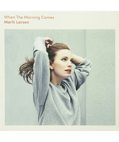 Marit Larsen WHEN THE MORNING COMES Vinyl Record - Holland Release $4.55 Vinyl