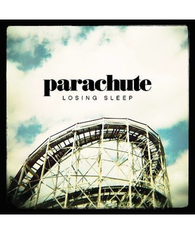 Parachute LOSING SLEEP CD $9.88 CD