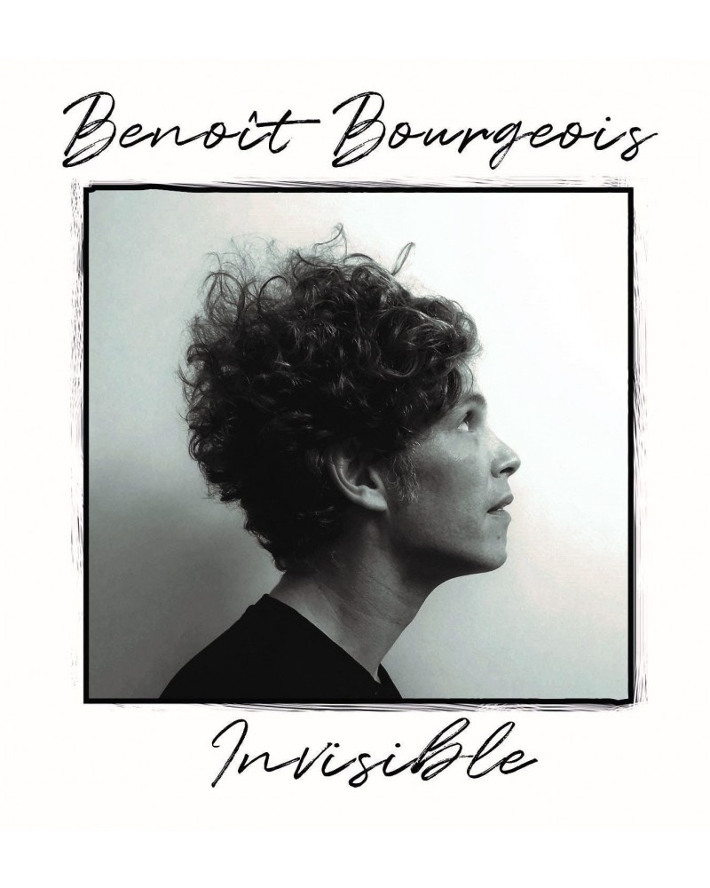 Benoit Bourgeois INVISIBLE - BENOIT BOURGEOIS (CD) $8.57 CD