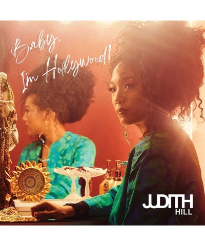 Judith Hill Baby I'm Hollywood CD $10.34 CD