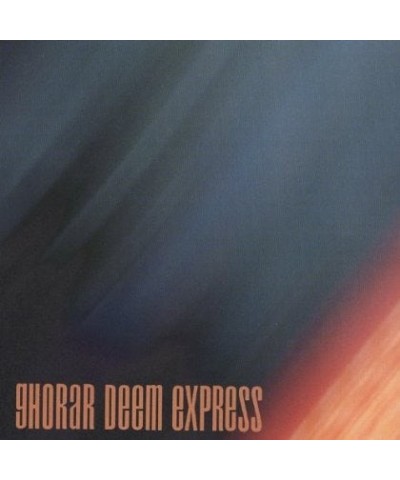 Ghorar Deem Express CD $14.59 CD