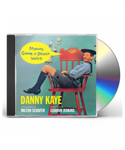 Danny Kaye MOMMY GIMME A DRINKA WATER CD $7.50 CD