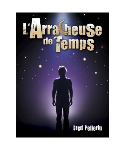 Fred Pellerin L'ARRACHEUSE DE TEMPS DVD $7.78 Videos