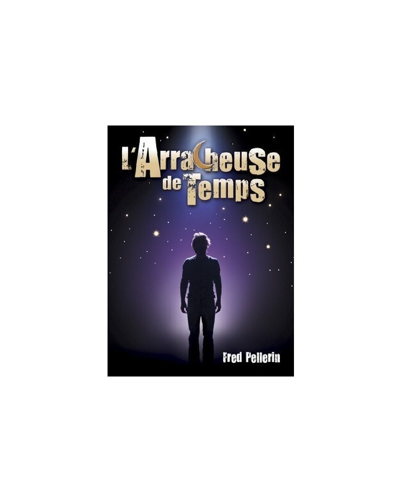 Fred Pellerin L'ARRACHEUSE DE TEMPS DVD $7.78 Videos