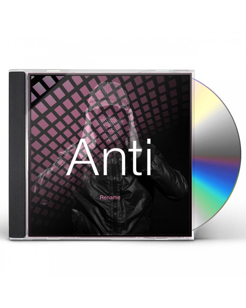 Rename ANTI CD $15.04 CD