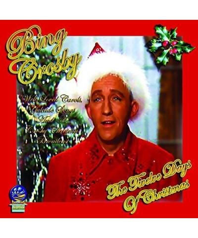 Bing Crosby TWELVE DAYS OF CHRISTMAS CD $16.69 CD