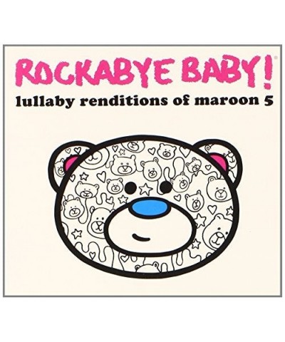 Rockabye Baby! LULLABY RENDITIONS OF MAROON 5 CD $28.43 CD