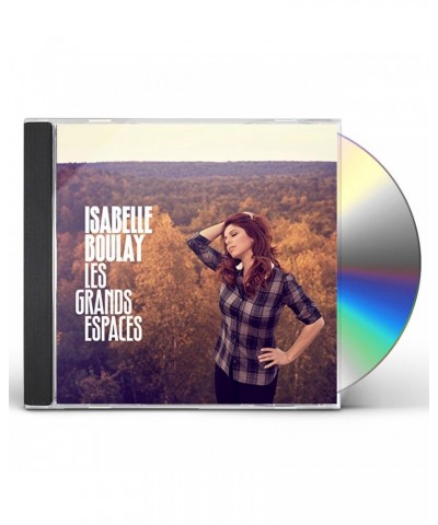 Isabelle Boulay LES GRANDS ESPACES CD $12.90 CD