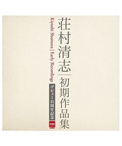 Kiyoshi Shomura EARLY RECORDINGS 45TH ANNIVERSARY CD $7.97 CD