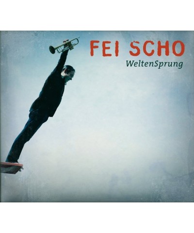 Fei Scho WELTENSPRUNG - FEI SCHO (CD) $12.47 CD