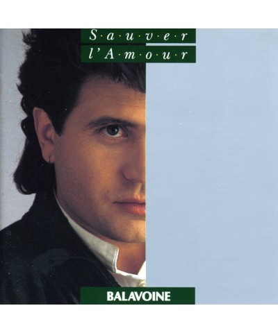 Daniel Balavoine SAUVER L'AMOUR CD $33.54 CD